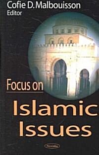 Focus on Islamic Issues (Paperback)