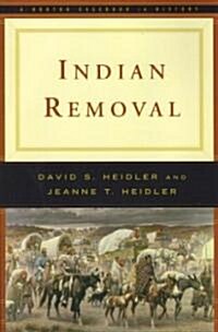 Indian Removal (Paperback)