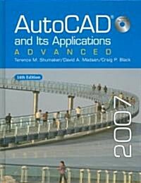 AutoCAD and Its Applications: Advanced, 2007 (Hardcover, 14)