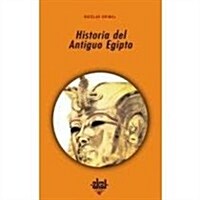 Historia Del Antiguo Egipto/ History of Ancient Egypt (Paperback, Translation)