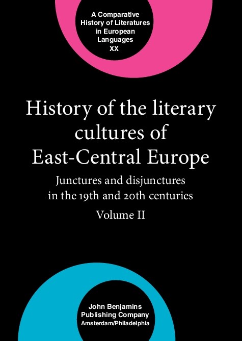 History of the Literary Cultures of East-central Europe (Hardcover)