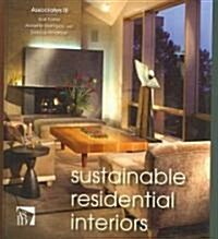 Sustainable Residential Interiors (Hardcover)