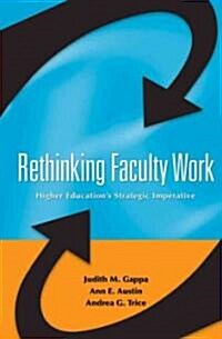 Rethinking Faculty Work (Hardcover)