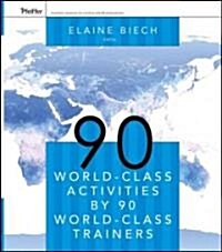 90 World-Class Activities by 90 World-Class Trainers (Paperback)