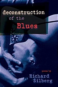 Deconstruction of the Blues (Paperback)