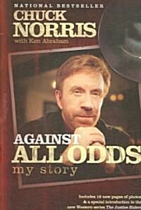 Against All Odds: My Story (Paperback)