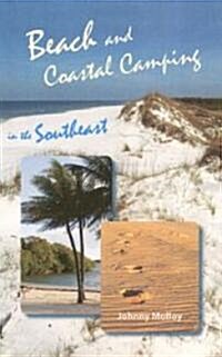 Beach and Coastal Camping in the Southeast (Paperback)