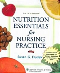 Nutrition Essentials for Nursing Practice (Paperback, 5th, Revised)