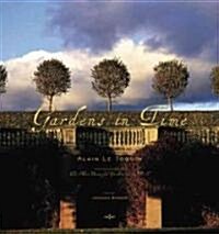 Gardens in Time (Hardcover)