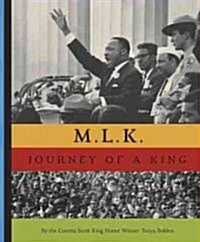 M.L.K.: Journey of a King (Hardcover)