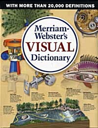 Merriam-Websters Visual Dictionary (Hardcover)