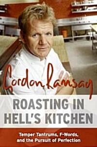 Roasting in Hells Kitchen (Hardcover)