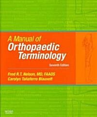 A Manual of Orthopaedic Terminology (Paperback, 7)
