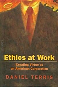 Ethics at Work (Paperback)