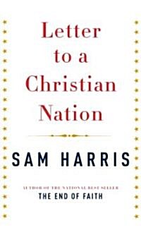 Letter to a Christian Nation (Hardcover)