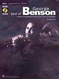 Best of George Benson: A Step-By-Step Breakdown of His Guitar Styles and Techniques [With CD Includes Full-Band Examples of All Exercises] (Paperback)
