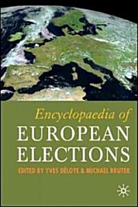 Encyclopedia of European Elections (Hardcover, Anniversary)