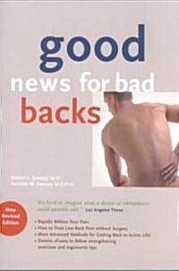 Good News for Bad Backs 4th Ed. (Paperback)