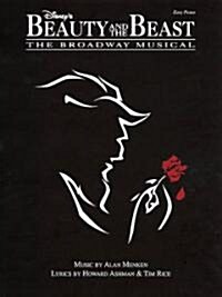 Disneys Beauty and the Beast: The Broadway Musical (Paperback)