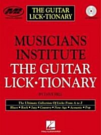 The Guitar Lick*tionary: Private Lessons Series [With 1] (Paperback)