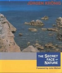 The Secret Face of Nature (Paperback)