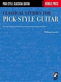 Classical Studies for Pick-Style Guitar (Paperback)