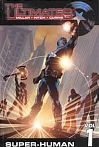 Ultimates - Volume 1: Super-Human (Paperback)