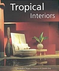 [중고] Tropical Interiors (Hardcover)