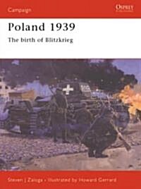 Poland 1939 : The Birth of Blitzkrieg (Paperback)