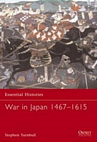 War in Japan 1467-1615 (Paperback)