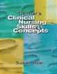 Delmars Clinical Nursing Skills & Concepts (Paperback, CD-ROM)