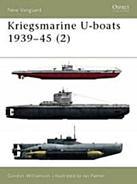 Kriegsmarine U-boats 1939-45 (2) (Paperback)