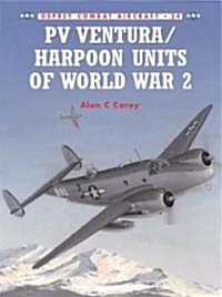 Pv Ventura/Harpoon Units of World War II (Paperback)
