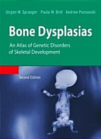 Bone Dysplasias (Hardcover, 2nd)