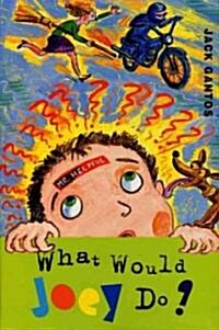 [중고] What Would Joey Do? (Hardcover)