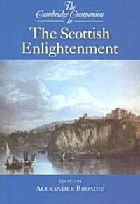 The Cambridge Companion to the Scottish Enlightenment (Paperback)