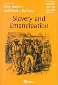 Slavery and Emancipation (Hardcover)