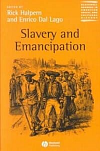 Slavery and Emancipation (Paperback)
