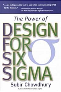 The Power of Design for Six Sigma (Hardcover)