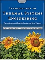 Introduction to Thermal Systems Engineering: Thermodynamics, Fluid Mechanics, and Heat Transfer [With CDROM] (Hardcover)
