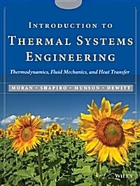 [중고] Introduction to Thermal Systems Engineering: Thermodynamics, Fluid Mechanics, and Heat Transfer [With CDROM] (Hardcover)