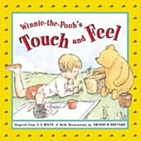 Winnie-The-Poohs Touch and Feel (Board Book)