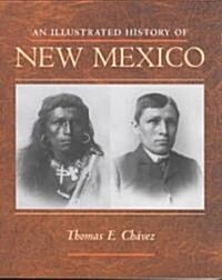 An Illustrated History of New Mexico (Paperback, 2, Revised)