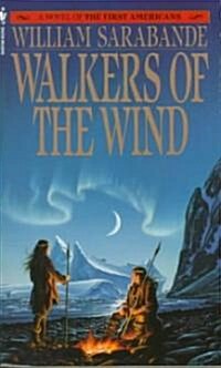 Walkers of the Wind (Mass Market Paperback)