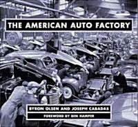 The American Auto Factory (Hardcover)
