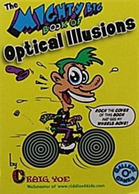 [중고] The Mighty Big Book of Optical Illusions (Paperback)