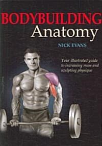 Bodybuilding Anatomy (Paperback)