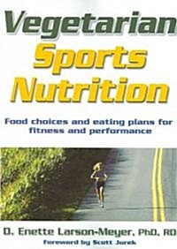 Vegetarian Sports Nutrition (Paperback)