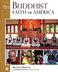 Buddhist Faith in America (Hardcover)