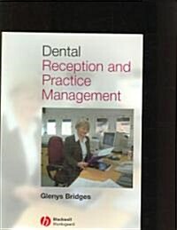 Dental Reception and Practice Management (Paperback)